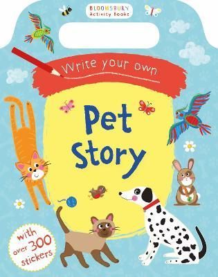 Write Your Own Pet Story 9781408877333 (Paperback)