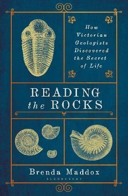 Reading the Rocks By Brenda Maddox 9781408879559 (Paperback)