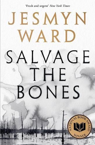 Salvage the Bones By Jesmyn Ward 9781408897720 (Paperback)