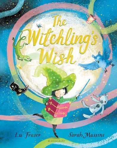 The Witchling's Wish By Lu Fraser (author), Sarah Massini (artist)