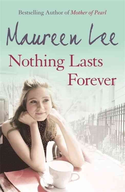 Nothing Lasts Forever By Maureen Lee 9781409102106 (Paperback)