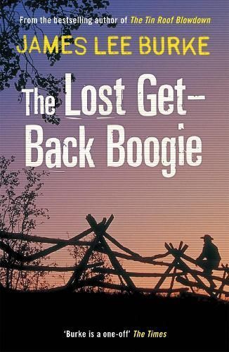 The Lost Get-Back Boogie By James Lee Burke 9781409109532 (Paperback)