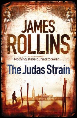 The Judas Strain By James Rollins 9781409117490 (Paperback)