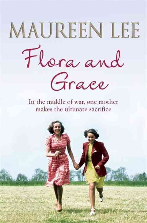 Flora and Grace By Maureen Lee 9781409137320 (Paperback)