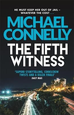 The Fifth Witness By Michael Connelly 9781409157274 (Paperback)