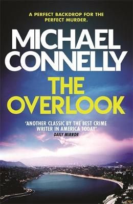 The Overlook By Michael Connelly 9781409157328 (Paperback)
