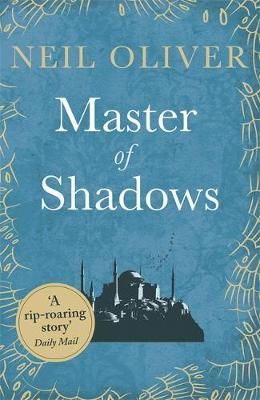 Master of Shadows By Neil Oliver 9781409158134 (Paperback)