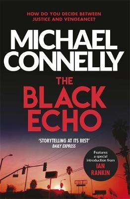 The Black Echo By Michael Connelly 9781409172789 (Paperback)