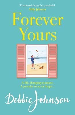 Forever Yours By Debbie Johnson 9781409188063 (Paperback)