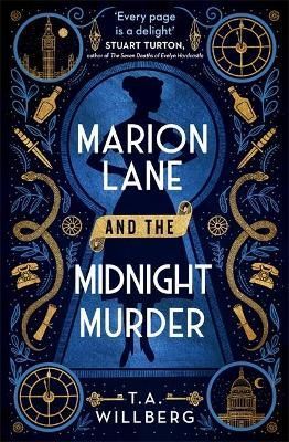 Marion Lane and the Midnight Murder By T. A. Willberg 9781409196655