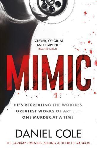 Mimic By Daniel Cole 9781409198000 (Hardback)