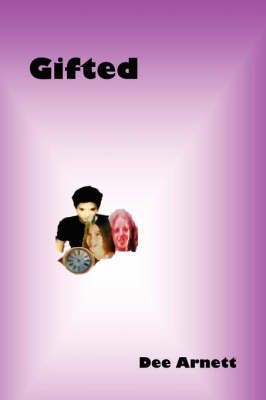 Gifted By Dee Arnett 9781409204428 (Paperback)