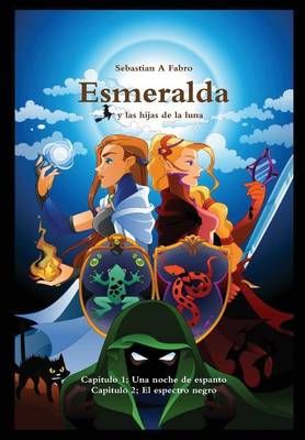 Esmeralda By Sebastian Andres Fabro 9781409285625 (Hardback)
