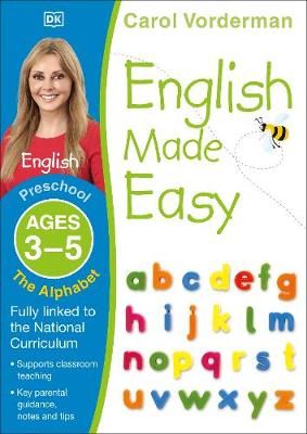 English Made Easy. Preschool Ages 3-5 Alphabet By Carol Vorderman
