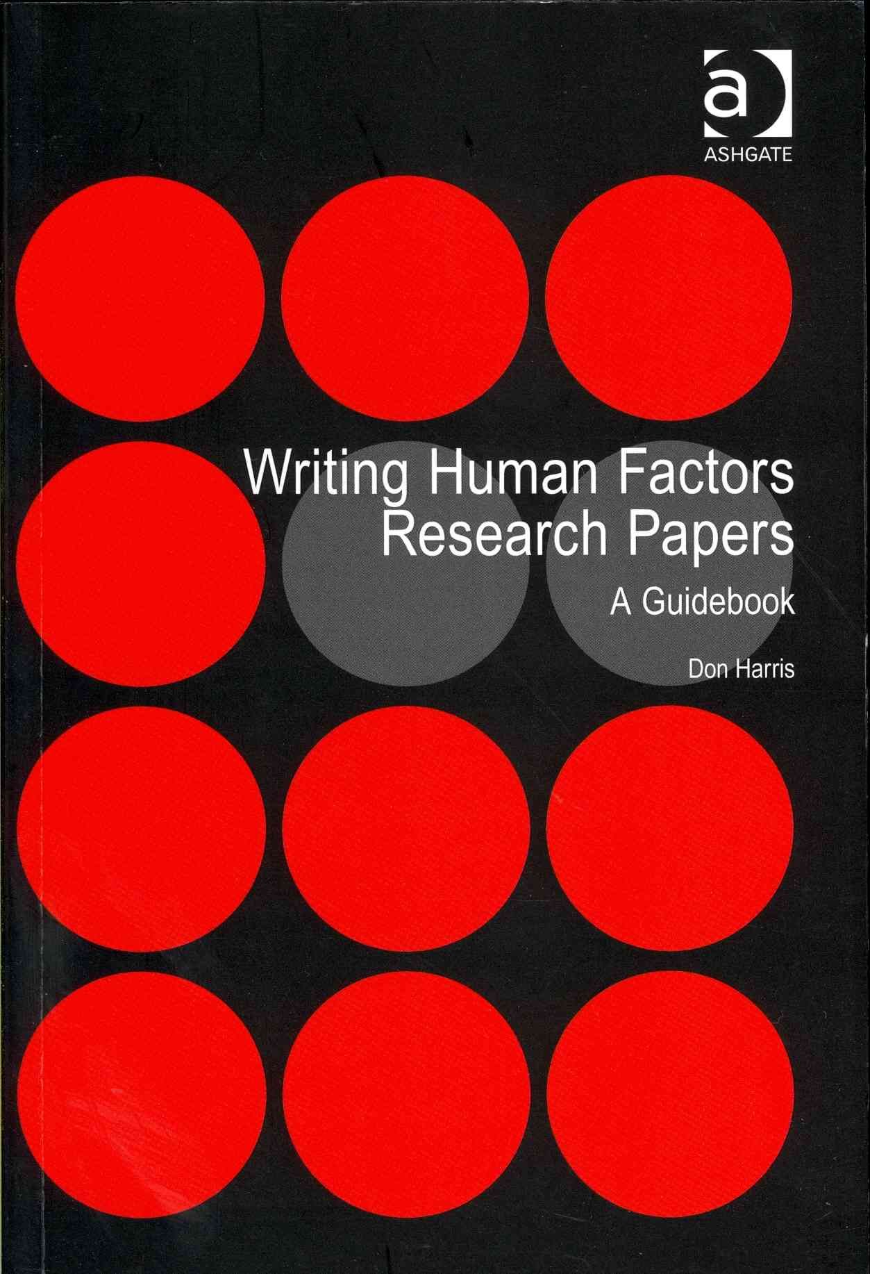 Writing Human Factors Research Papers By Don Harris 9781409439998