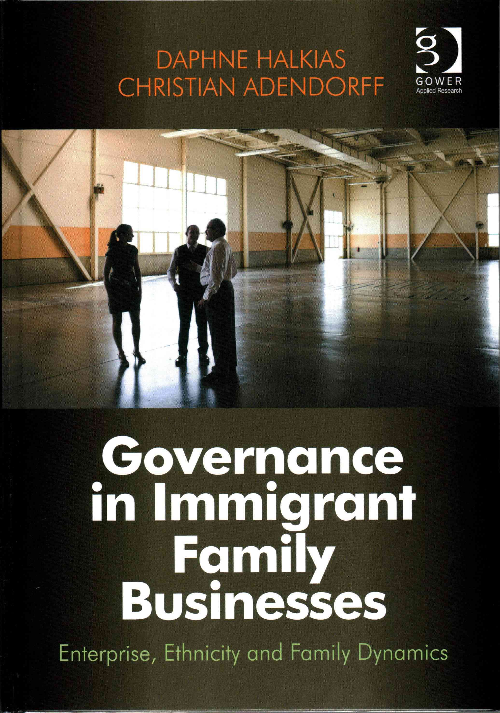 Governance in Immigrant Family Businesses 9781409445579 (Hardback)