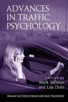 Advances in Traffic Psychology By Sullman, Mark 9781409450047