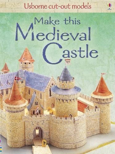 Make This Medieval Castle 9781409505617 (Paperback)