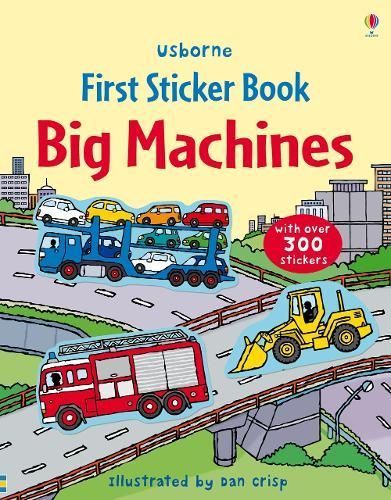 First Sticker Book Big Machines 9781409524168 (Paperback)