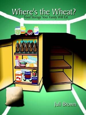 Where's the Wheat? By Juli Brown 9781410727770 (Paperback)