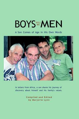 Boys Will be Men By Marjorie Lynn 9781410732552 (Paperback)