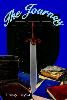 The Journey By Tracy Taylor 9781410754561 (Paperback)