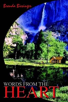 WORDS FROM THE HEART By Biesinger, Brenda 9781410777232 (Paperback)
