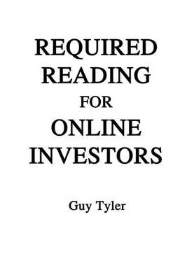 Required Reading for Online Investors By Guy Tyer 9781410780379