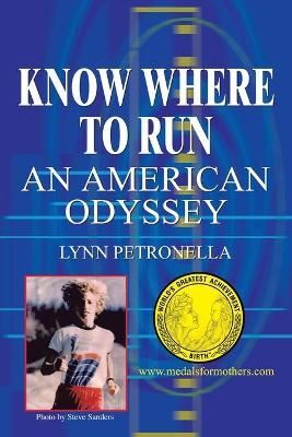 Know Where to Run By Lynn Petronella 9781410799401 (Paperback)