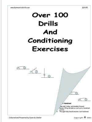 Over 100 Drills and Conditioning Exercises By Karen M. Goeller