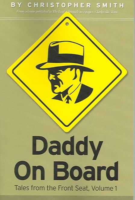 Daddy on Board By Christopher Smith 9781411618282 (Paperback)
