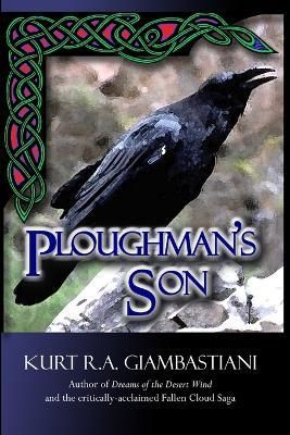 Ploughman's Son By Kurt , R.A. Giambastiani 9781411637795 (Paperback)