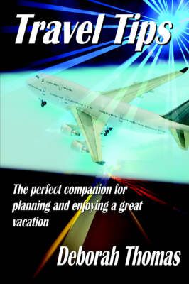 Travel Tips By Thomas, Deborah 9781411651715 (Paperback)