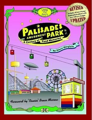 Palisades Amusement Park: A Century of Fond Memories 9781411661882