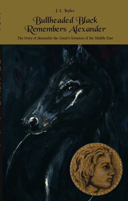 Bullheaded Black Remembers Alexander By J.L. Taylor 9781412032865