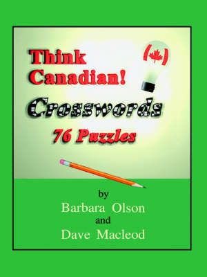 Think Canadian! Crosswords By Barbara Olson 9781412043106 (Paperback)