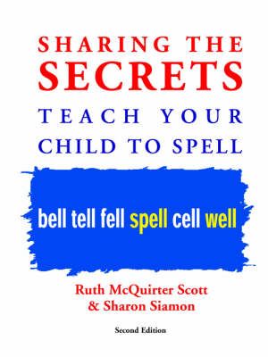 Sharing the Secrets By Ruth McQuirter Scott 9781412051392 (Paperback)