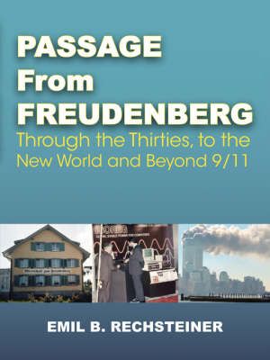 Passage from Freudenberg By Emil B. Rechsteiner 9781412091107