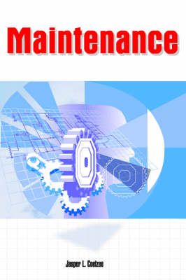 Maintenance By Jasper Coetzee 9781412200561 (Hardback)