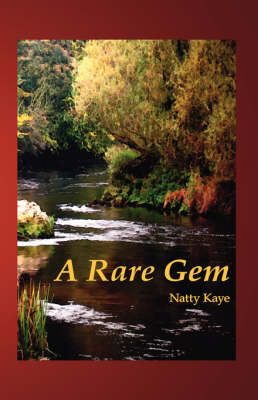 A Rare Gem By Natty Kaye 9781412202022 (Hardback)