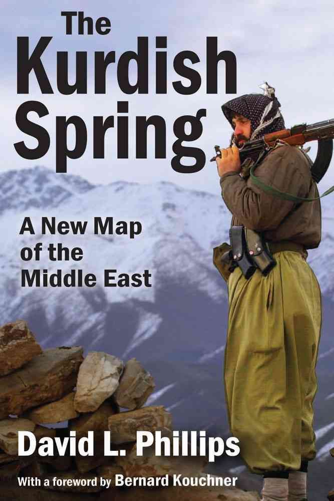 The Kurdish Spring 9781412855761 (Hardback)