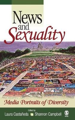 News and Sexuality By Laura Castañeda, Shannon B. Campbell (Hardback)
