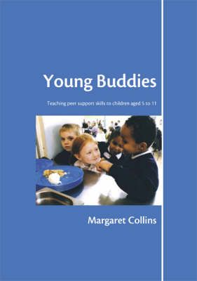 Young Buddies By Margaret Collins, Philippa Drakeford 9781412911566