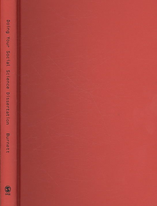 Doing Your Social Science Dissertation By Judith Burnett 9781412931120