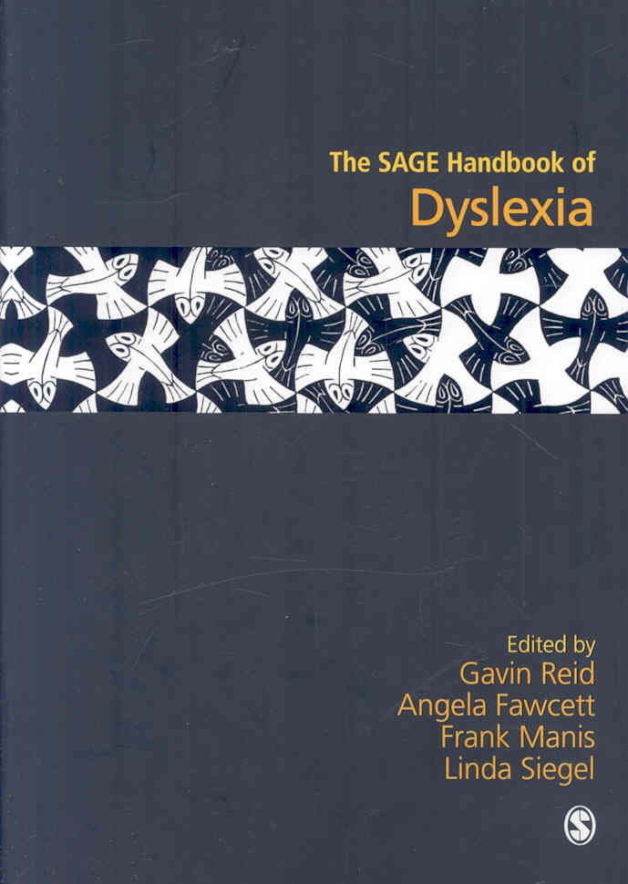 The SAGE Handbook of Dyslexia By Gavin Reid 9781412945134 (Hardback)