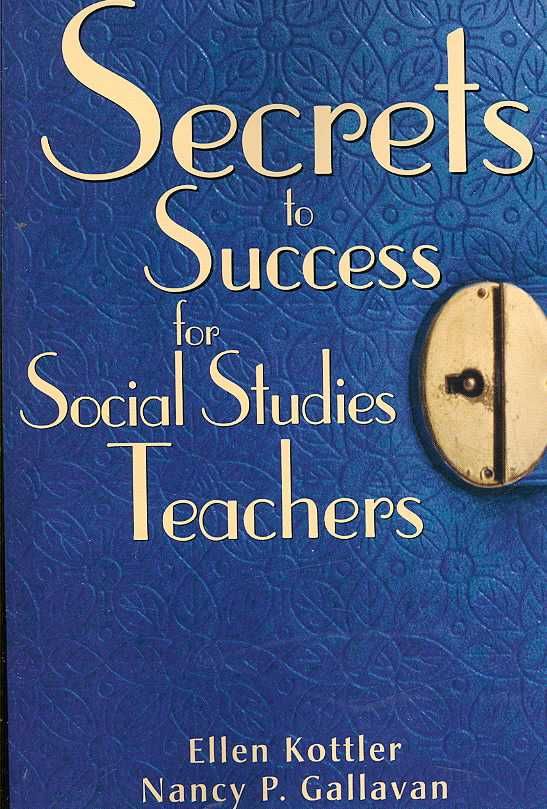 Secrets to Success for Social Studies Teachers 9781412950275
