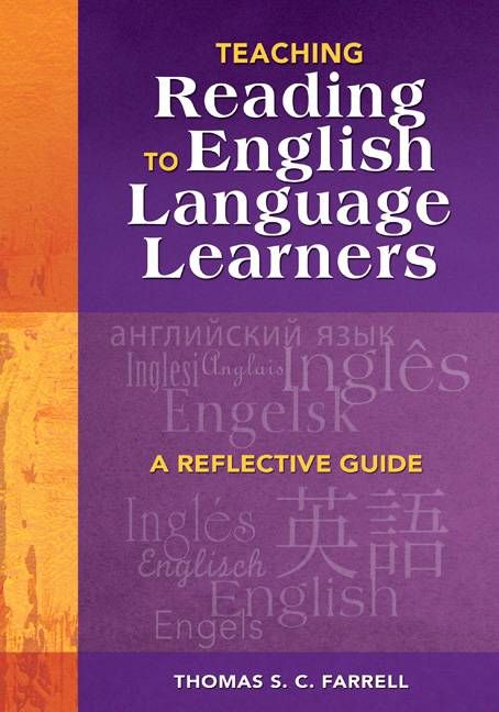 Teaching Reading to English Language Learners By Thomas S. C. Farrell