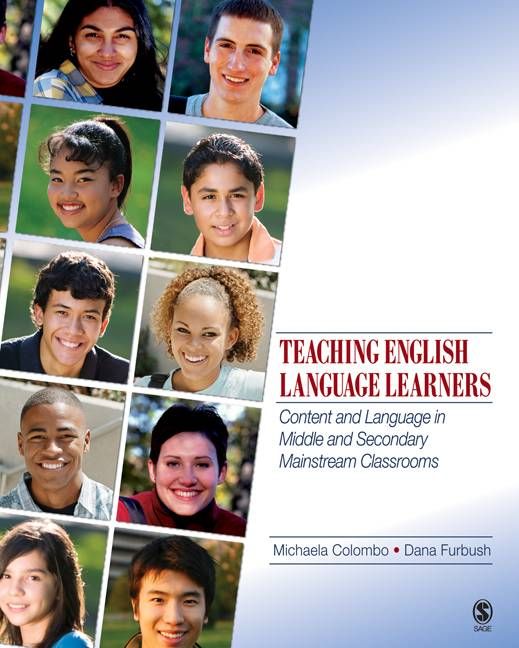 Teaching English Language Learners By Michaela Colombo, Dana Furbush