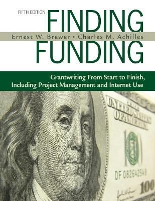 Finding Funding By Ernest W. Brewer 9781412960007 (Paperback)