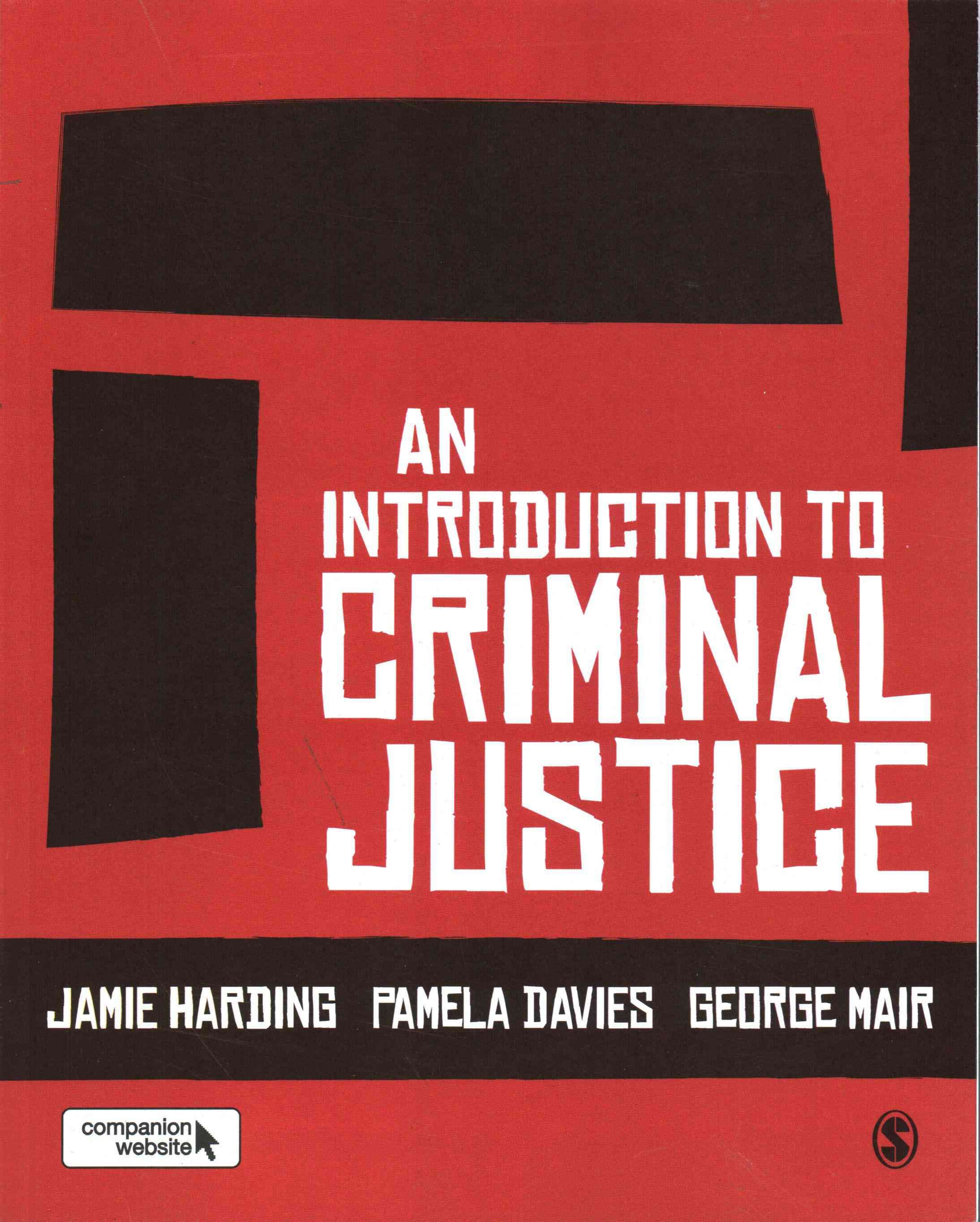 An Introduction to Criminal Justice 9781412962124 (Paperback)
